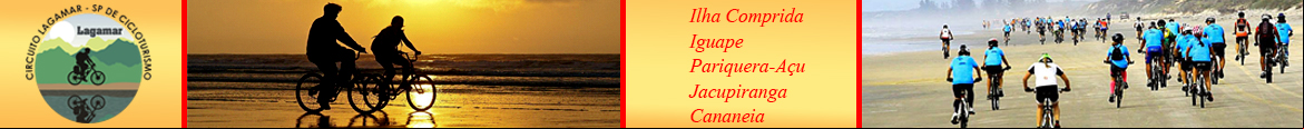 CIRCUITO LAGAMAR - FULL ROTEIRO - LITORAL SUL | SP